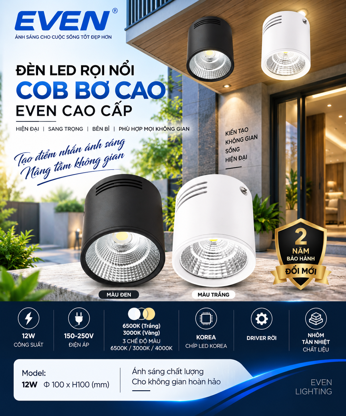 CHẤT LƯỢNG. Đèn led rọi nổi cao 12W-phi 100mm EVEN